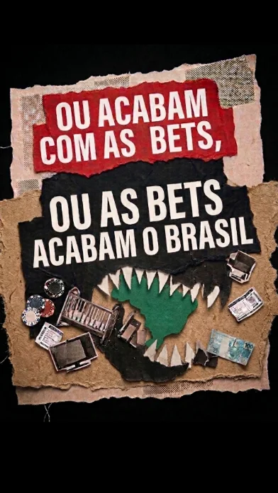 Arte em colagem de papel rasgado com um mapa do Brasil entre dentes, fichas de cassino e cédulas: “Ou acabam com as bets, ou as bets acabam o Brasil”.